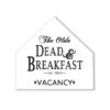 Dead & Breakfast House Shaped Canvas Wall Art 8 Dead & Breakfast House Shaped Canvas Wall Art -Halloween Decor Shop D442695S 1
