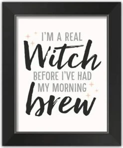 Witch In The Morning Halloween Print In Black Frame