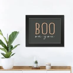 Boo On You Halloween Print In Black Frame 7 Boo On You Halloween Print In Black Frame -Halloween Decor Shop D442714S 3