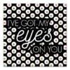 I've Got My Eyes On You Canvas Wall Art -Halloween Decor Shop D442731S 1