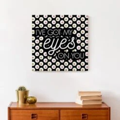 I've Got My Eyes On You Canvas Wall Art 10 I've Got My Eyes On You Canvas Wall Art -Halloween Decor Shop D442731S 4