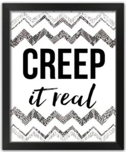 Creep It Real Black Framed Print Wall Art