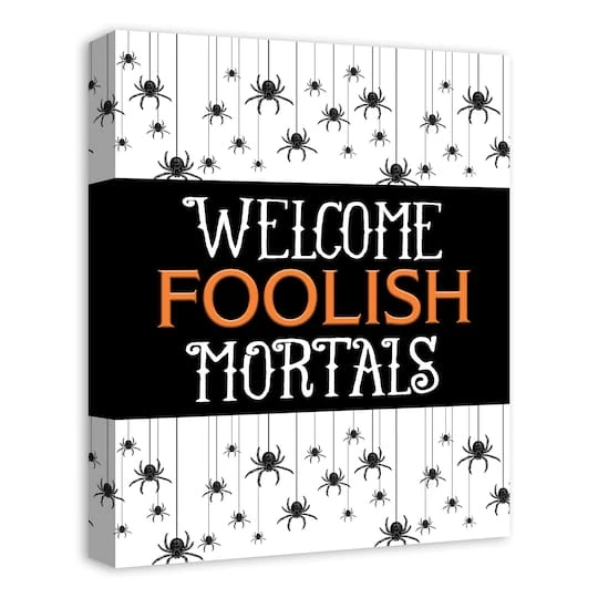 Welcome Foolish Mortals Canvas Wall Art 3 Welcome Foolish Mortals Canvas Wall Art - Image 3