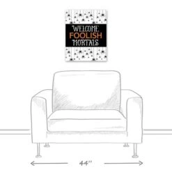 Welcome Foolish Mortals Canvas Wall Art 11 Welcome Foolish Mortals Canvas Wall Art -Halloween Decor Shop D442784S 5