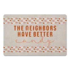 Neighbors Have Better Candy Floor Mat