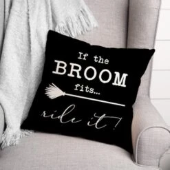If The Broom Fits Throw Pillow 5 If The Broom Fits Throw Pillow -Halloween Decor Shop D443008S 2