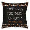 Too Much Candy Throw Pillow 4 Too Much Candy Throw Pillow -Halloween Decor Shop D443069S 1