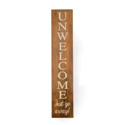 39" Brown Halloween “Unwelcome" Porch Sign